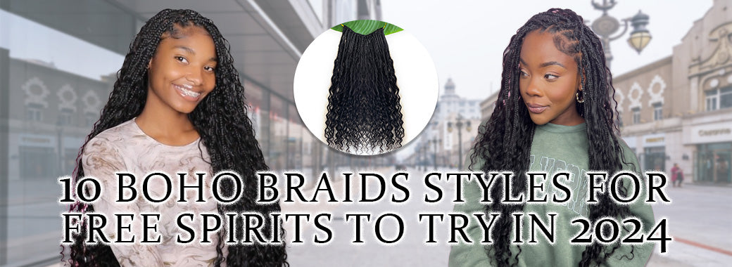 10 Boho Braids Styles for Free Spirits to Try in 2024