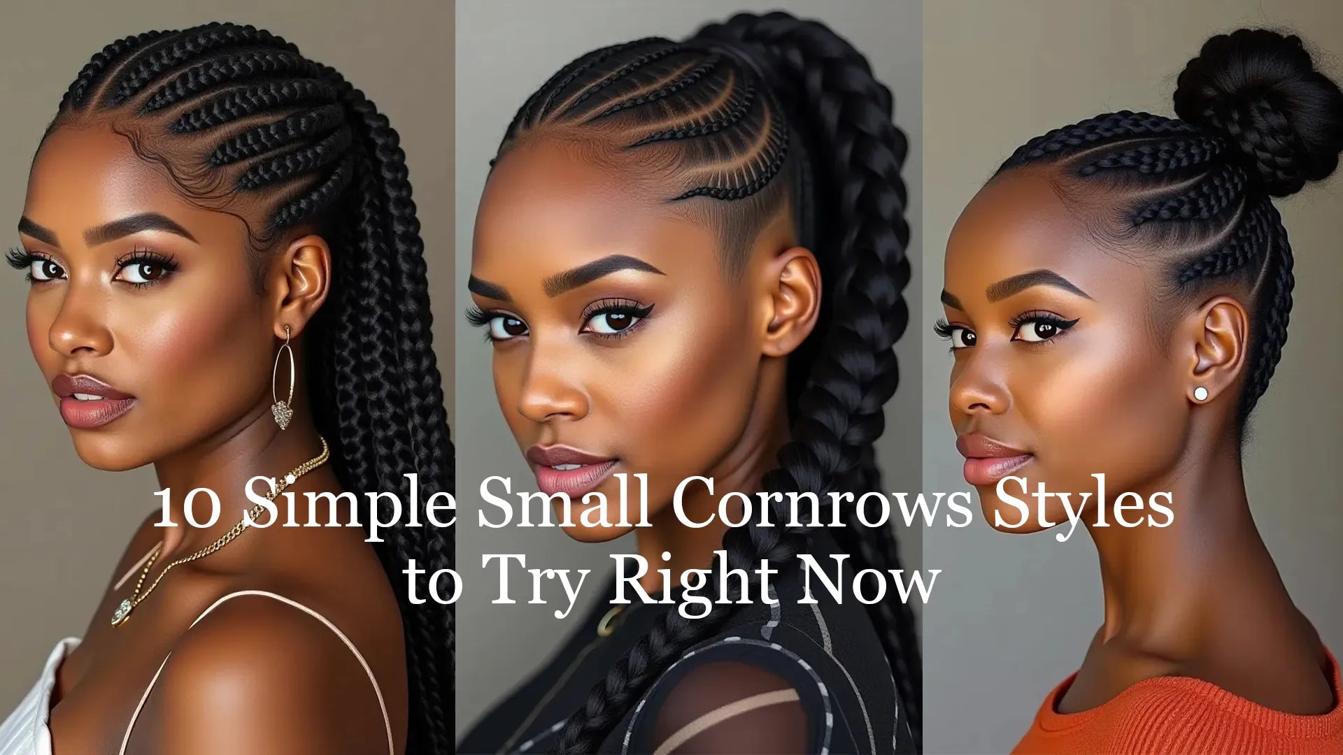 10 Simple Small Cornrows Styles to Try Right Now β Ywigs