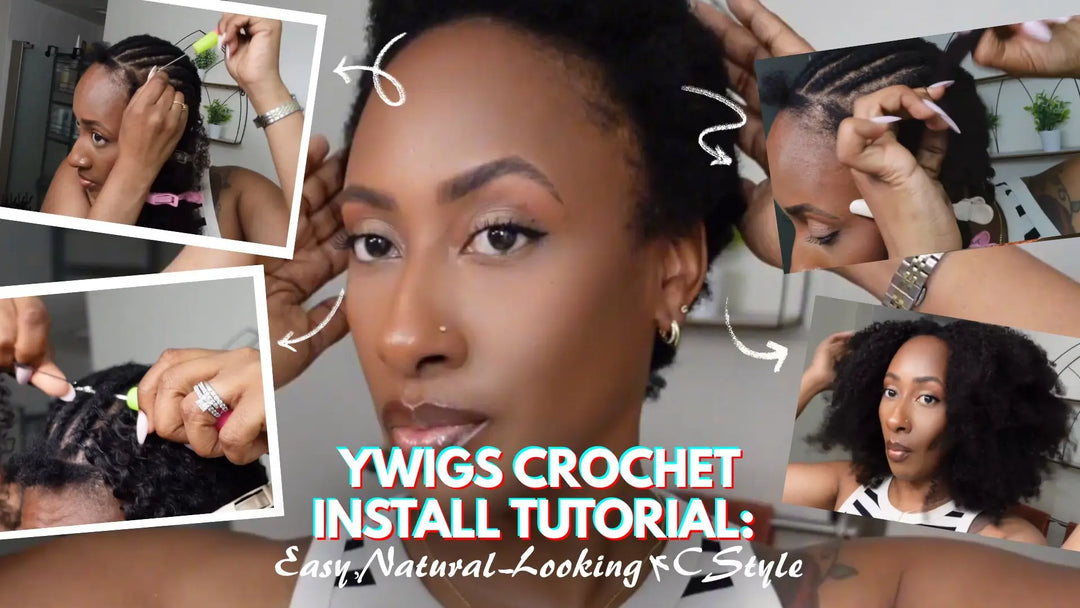 Ywigs Crochet Install Tutorial Easy Natural-Looking 4C Style
