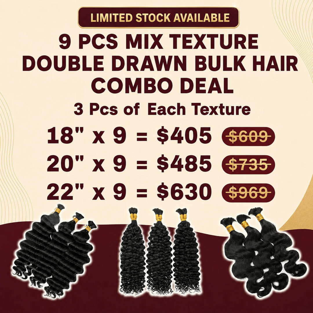 9 Bundles Double Drawn Bulk Hair Combo Deal $405-$630