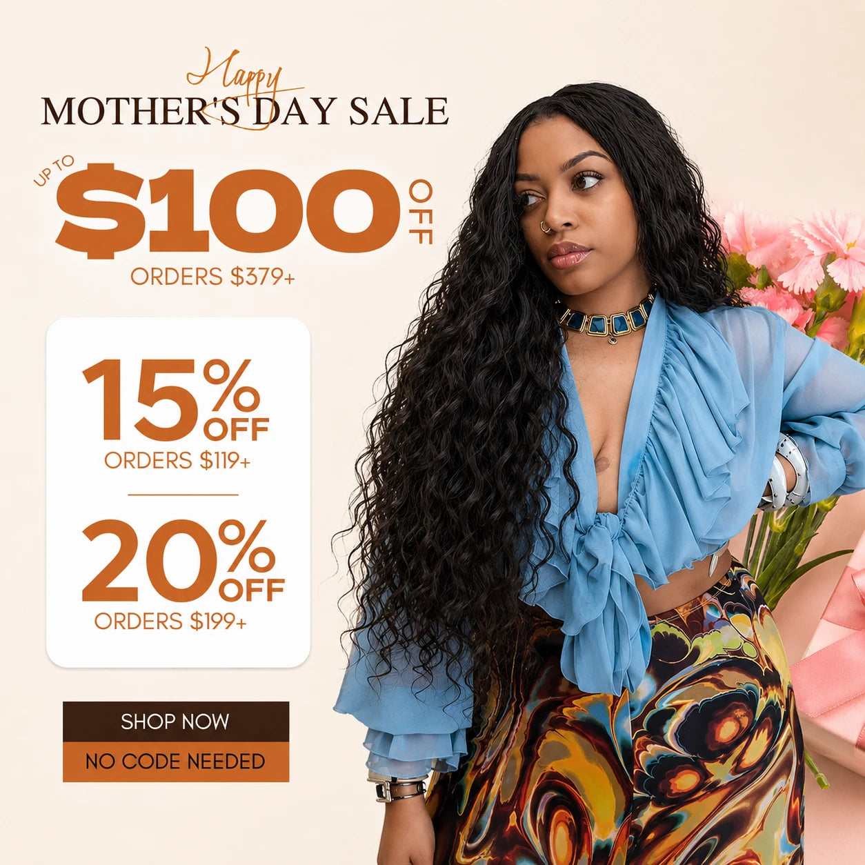 MOTHER’S DAY SALE  Up to $100 OFF